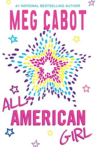 All-American Girl (All-American Girl, 1)
