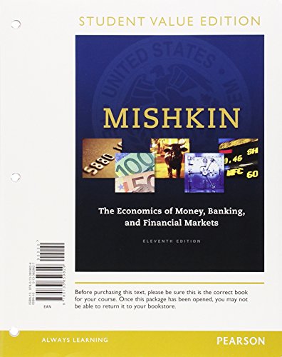 The Economics of Money, Banking and Financial M... 0134047397 Book Cover