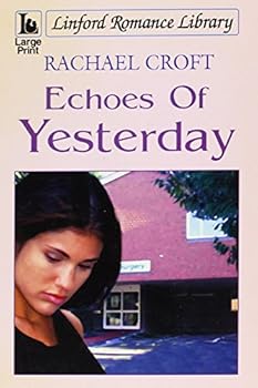 Paperback Echoes of Yesterday [Large Print] Book