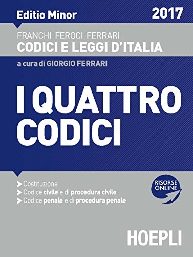 I quattro codici. Ediz. minore I quattro codici. Ediz. minore