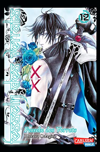 Fesseln des Verrats 12: Fesselndes Fantasy-Drama um eine mysteriöse Bedrohung für Shojo-Fans ab 12 Jahren