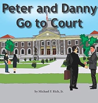 Paperback Peter and Danny Go to Court Book
