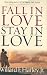 Fall in Love, Stay in Love