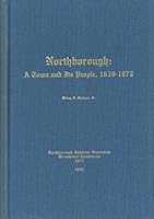 Northborough: A Town and Its People, 1638 - 1975 B0026QOD9A Book Cover