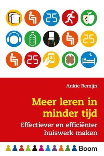 Meer leren in minder tijd: effectiever en efficiënter huiswerk maken (In de klas)