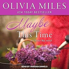Maybe This Time Audiolibro Por Olivia Miles arte de portada