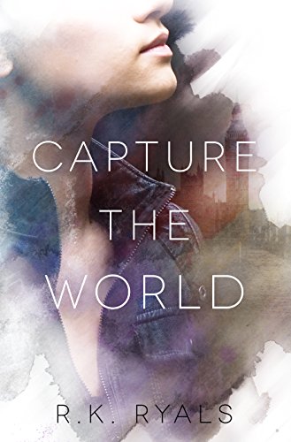 Capture the World (English Edition)