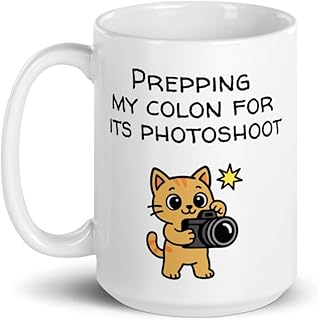 Colonoscopy Humor – Prepping My Colon For Its Photoshoot – Coffee Mug
