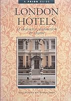 London Hotels of Character, Distinction and Charm 1853750980 Book Cover