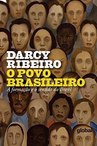 O Povo Brasileiro: A Formação e o Sentido do Brasil (Darcy Ribeiro)