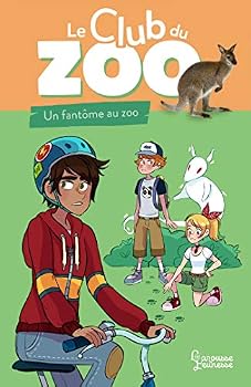 Paperback Le club du zoo - Un fantôme au zoo ! [French] Book