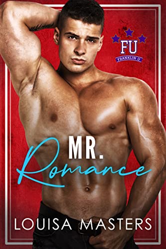 Mr. Romance (Franklin U Book 3)
