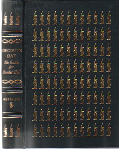 Decisive Day: The Battle for Bunker Hill - Hardcover