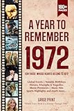 A Year To Remember 1972 History Book: A Nostalgic Tribute for the Radio Babies with Heartfelt Memories of 1972 – An Ideal Gift for Birthdays, Anniversaries, and Special Occasions