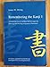 Produktbild Remembering the Kanji: A Complete Course on How Not to Forget the Meaning and Writing of Japanese Characters