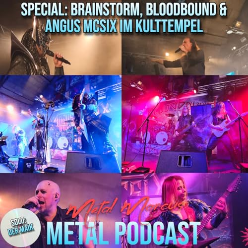 Special: Brainstorm, Bloodbound & Angus McSix im Kulttempel