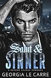 Saint & Sinner: A Second Chance Romance