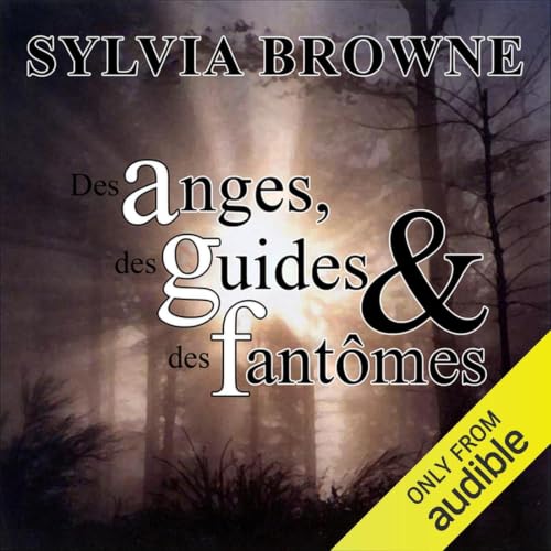 Des anges, des guides et des fant&ocirc;mes copertina