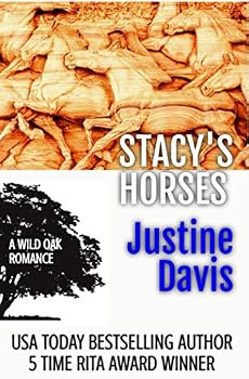 Stacy's Horses - Book #1 of the Wild Oak Romance