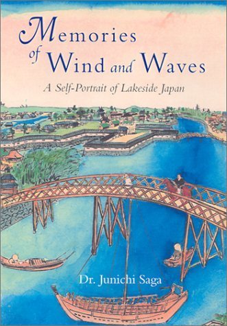Buy Memories of Wind and Waves: Country Life Around a Lake in Japan — BookShops.in