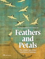 Feathers and Petals: Aesthetic Revolution: Classical Bird and Flower Paintings 1913190854 Book Cover