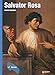 Salvator Rosa. Ediz. illustrata - Chiarini, Marco