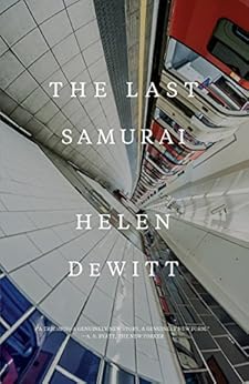 The Last Samurai by [Helen DeWitt]