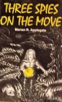 Three Spies On The Move 1884544029 Book Cover