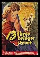 THIRTEEN (13) THREE (3) BRIDGES STREET B000GVXNCK Book Cover