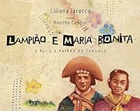 Lampião e Maria Bonita: o Rei e a Rainha do Cangaço 8508093918 Book Cover