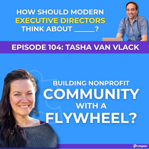 Page de couverture de A modern digital approach to nonprofit community building: The Proimpact Podcast, Episode 104