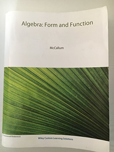 Algebra: Form and Function 1119162378 Book Cover