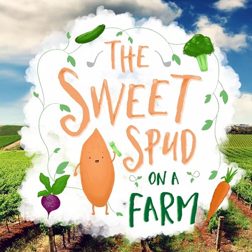 The Sweet Spud on a Farm cover art