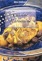 Cuisine Marocaine 2846900981 Book Cover