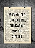 When You Feel Like Quitting Quote Vintage Art - Authentic Upcycled Dictionary Art Print - Home or...