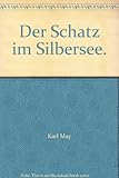  Der Schatz im Silbersee - Band 5 - bk1574
