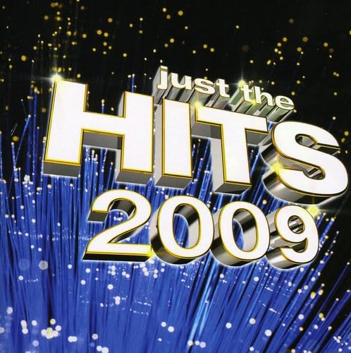 Just The Hits 2009 [Audio CD] Various Artists