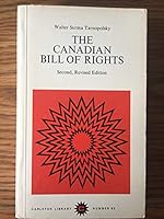 Canadian Bill of Rights (Carleton Library Series No 83) 0771097832 Book Cover