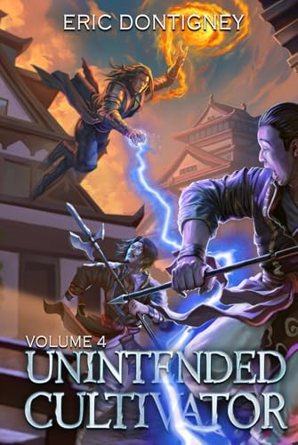 Cover of Unintended Cultivator: Volume 4