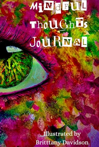 Mindful Thoughts Journal : carnet de notes et d'écriture pour la méditation quotidienne