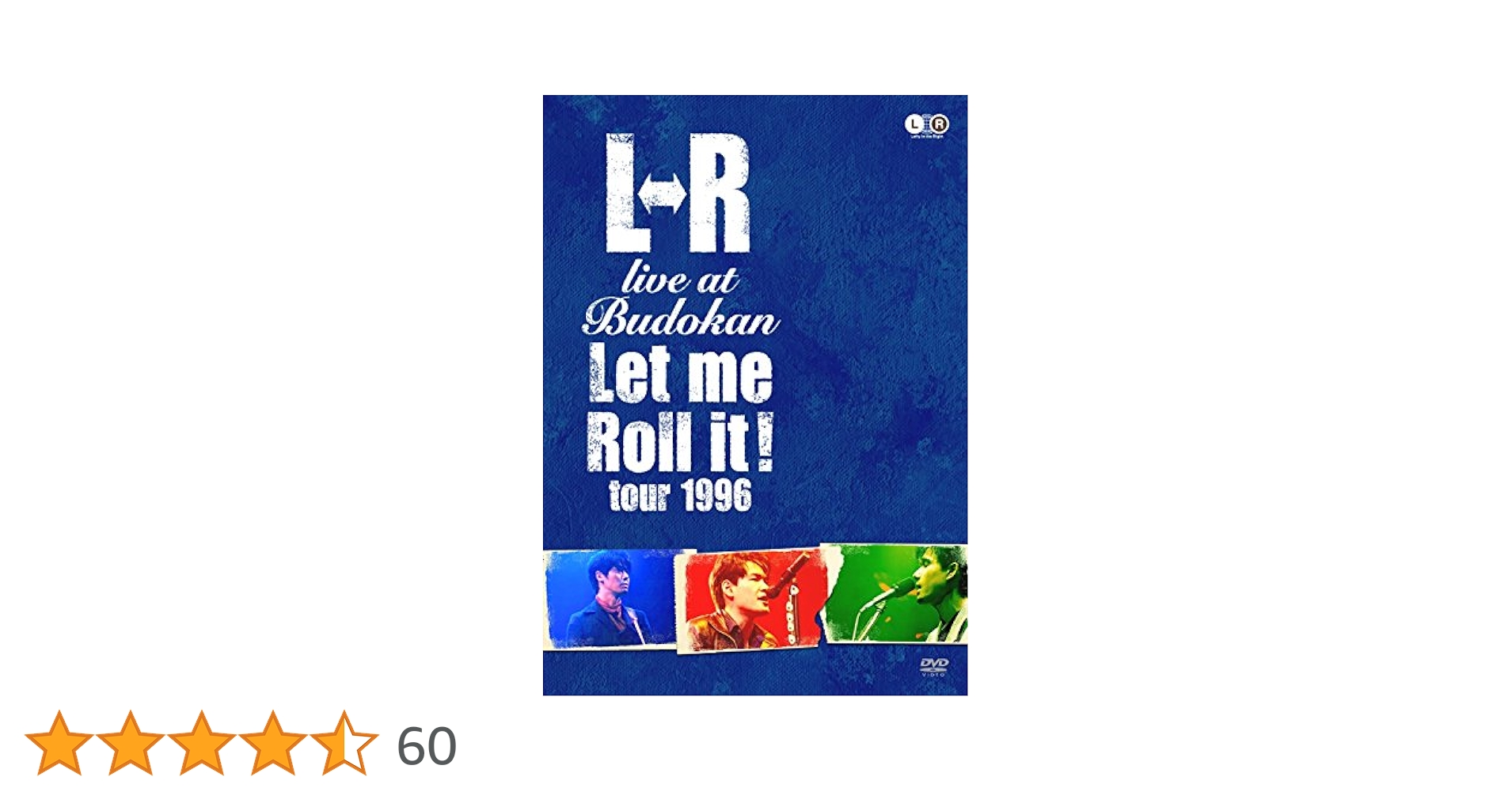 L⇔R live at Budokan"Let Me Roll it! tour 1996" [DVD] dwos6rj Amazon.co.jp: L⇔R live at Budokan
