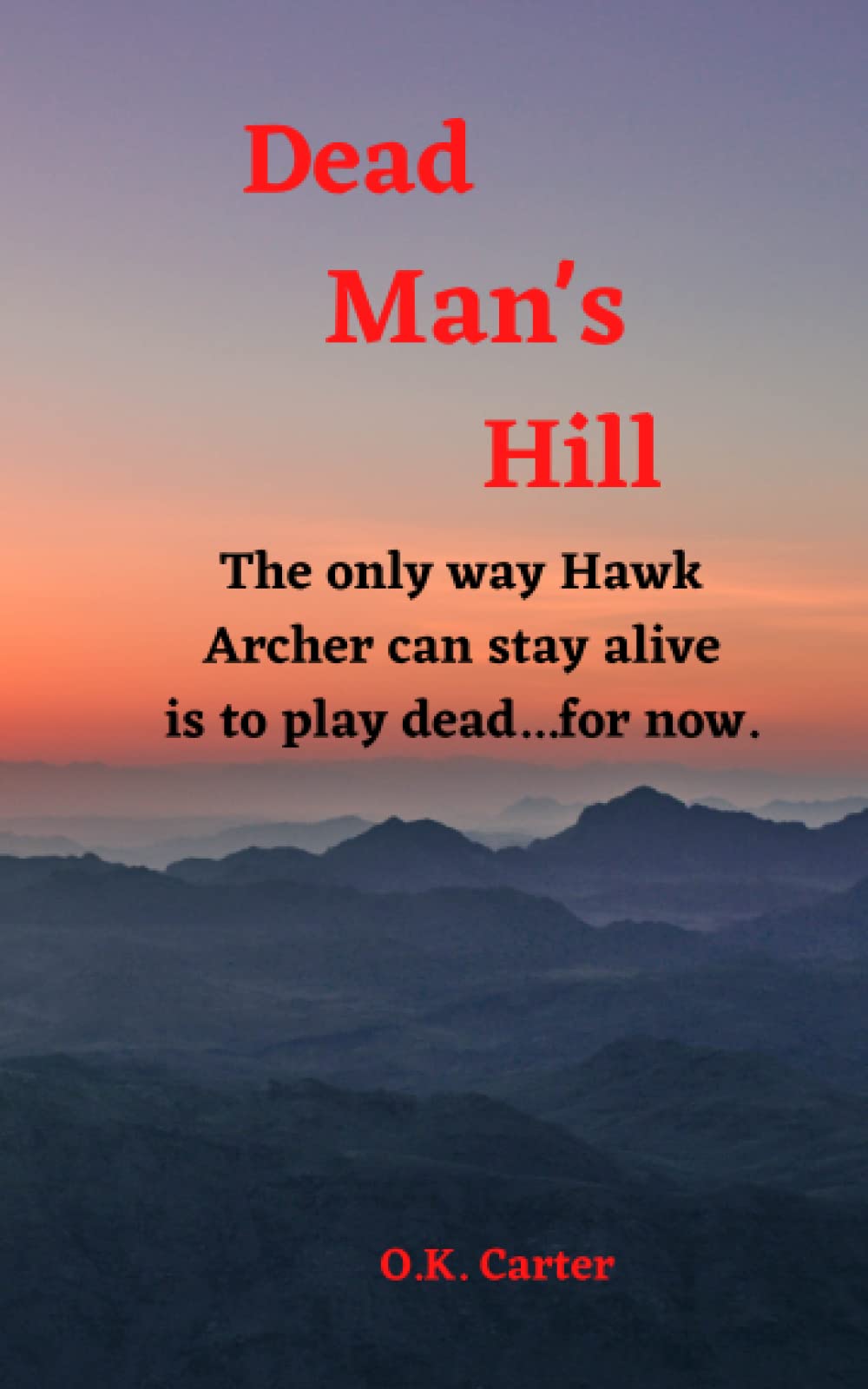 Dead Man's Hill