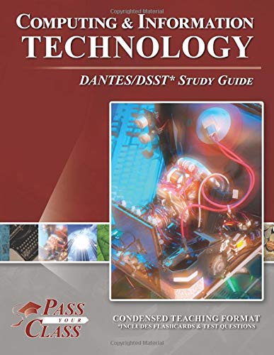 Computing and Information Technology DSST Study Guide