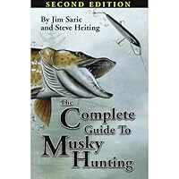 The complete guide to musky hunting 0966041615 Book Cover