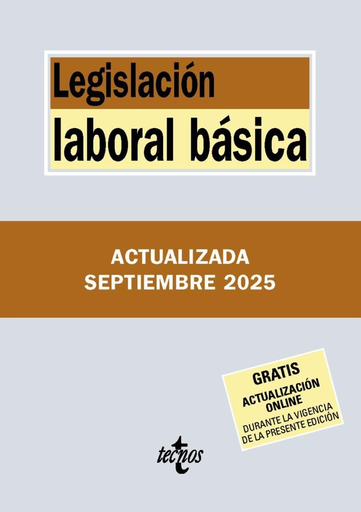 Legislación laboral básica (Derecho - Biblioteca de Textos Legales)