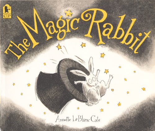 The Magic Rabbit: Cate, Annette LeBlanc, Cate, Annette Leblanc ...