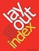 Layout Index: Brochure, Web Design, Poster, Flyer, Advertising, Page Layout, Newsletter, Stationery Index