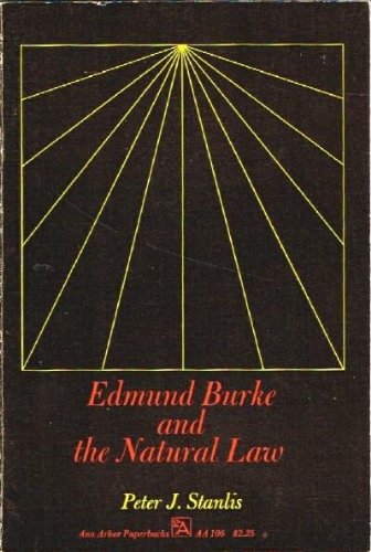 Edmund Burke And The Natural Law 0472061062 Book Cover