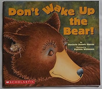 Paperback Don't Wake Up the Bear! Book