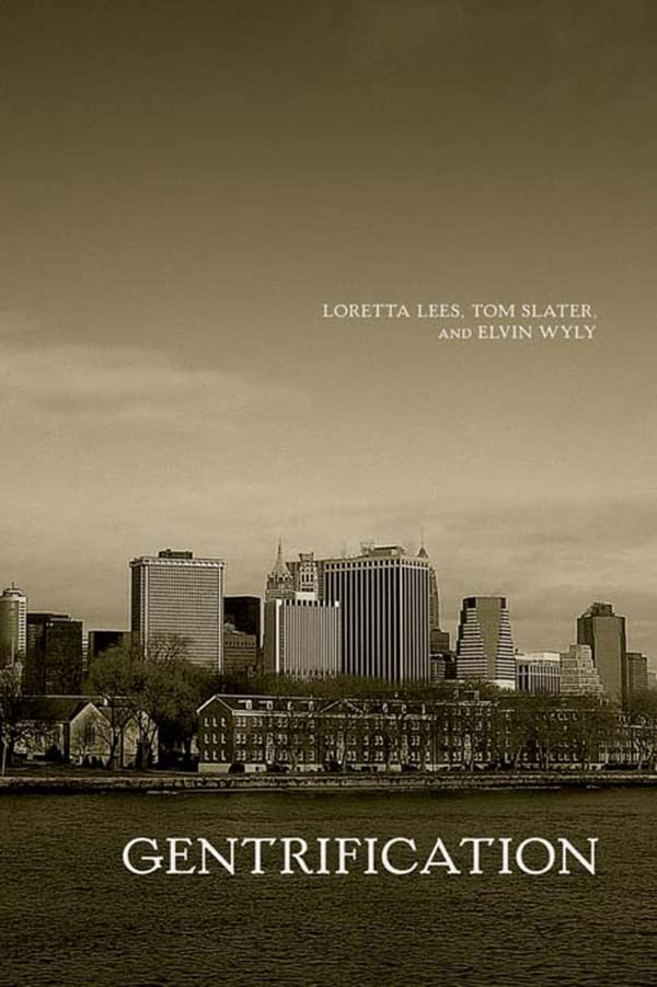 Gentrification      1st Edition, Kindle Edition